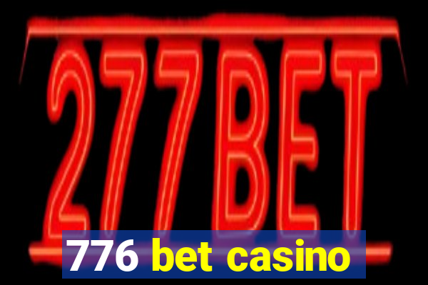 776 bet casino
